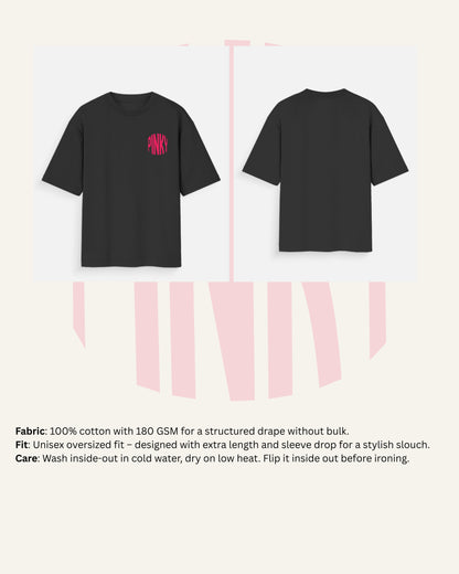 PINKY Oversized T-Shirt | Unisex 100% Cotton 180 GSM | ZAIRA STREET