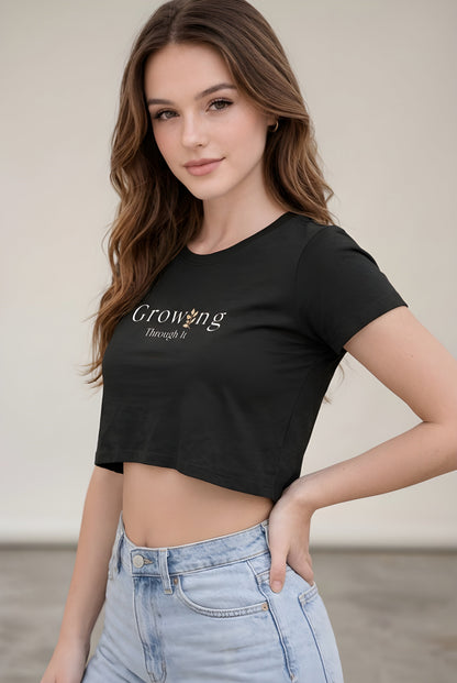 Grow Through It T‑Shirt